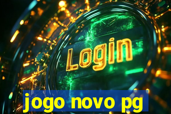 jogo novo pg